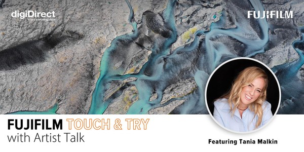 Fujifilm Touch & Try with Artist Talk - Featuring Tania Malkin