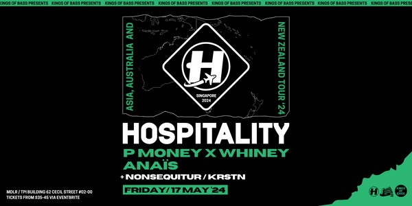 Kings of Bass presents HOSPITALITY 2024 feat. P MONEY x WHINEY & ANAЇS (UK)