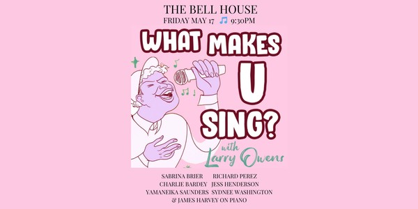 LARRY OWENS: WHAT MAKES U SING? LIVE