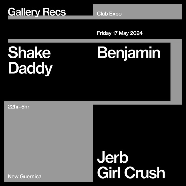 Gallery - Club Expo feat. Shake Daddy, Benjamin, Jerb & Girl Crush