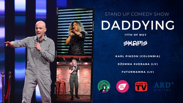 Comedy Show in English: DADDYING with special guest Karl from Colombia