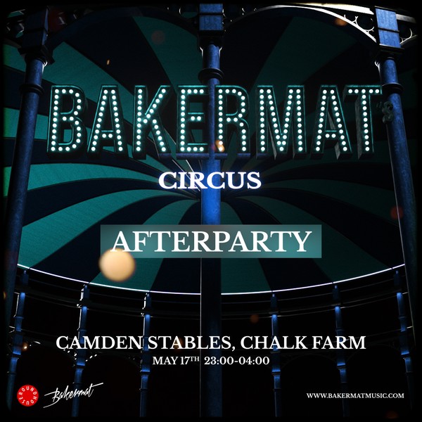 Bakermat's Circus Afterparty