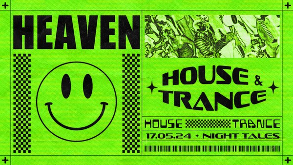 HEAVEN: House & Trance w/ Dana Montana