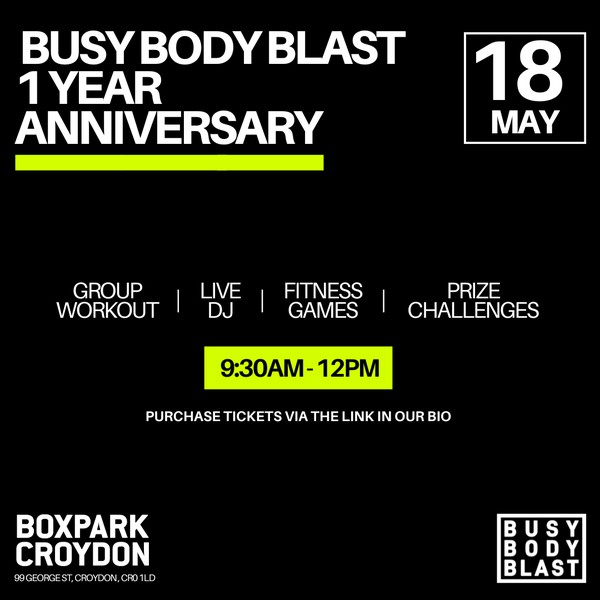 BusyBodyBlast 1st Year Anniversary