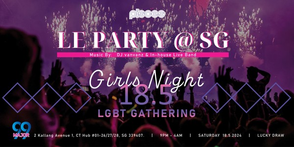 18.05  |  LE Party @ SG (LGBT Gathering)