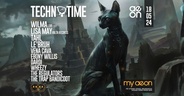 Techno Time : May 18th : My Aeon