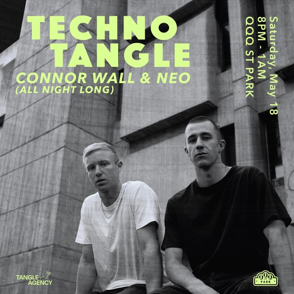 Techno Tangle: Connor Wall & Neo (All Night Long)