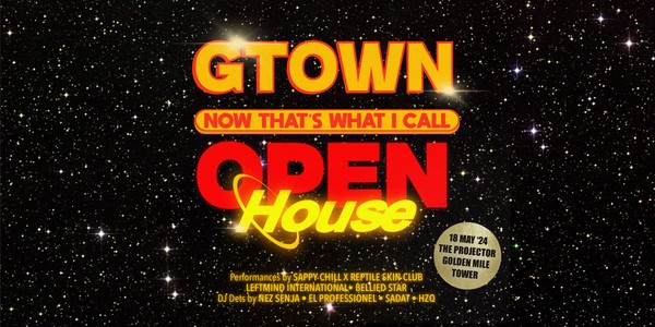 G-Town Presents: That's What I Call Open House