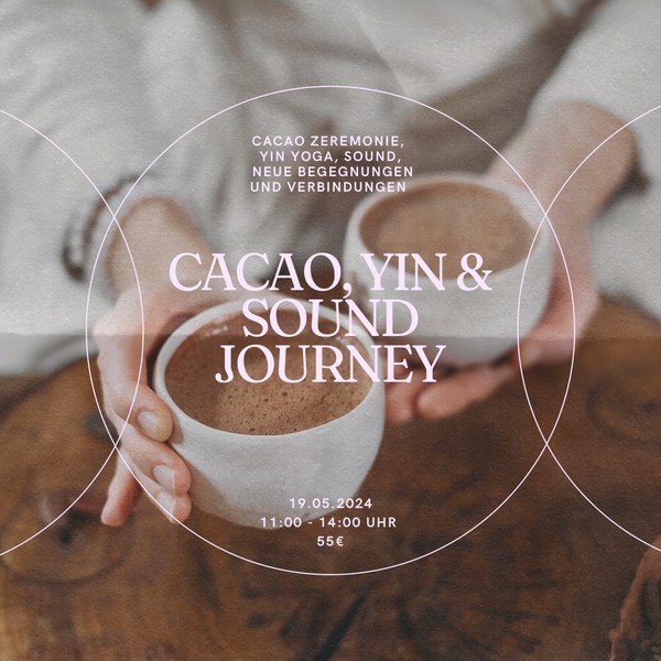Cacao, Yin & Sound Journey: Connection and Community