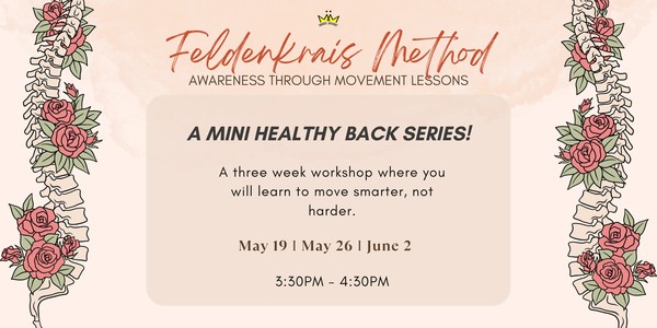 Feldenkrais Mini Healthy Back Series Workshop