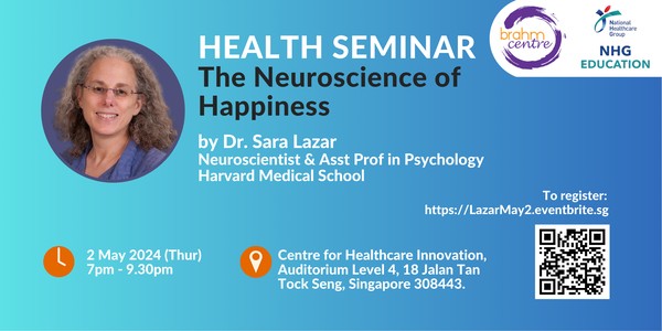 Neuroscience of Happiness Seminar by Harvard's Dr Sara Lazar