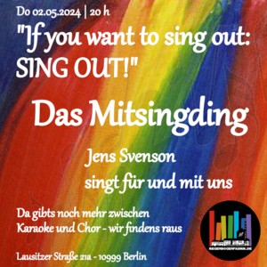 "If you want to sing out: Sing Out!" - Der Mitsingabend im RegenbogenKino
