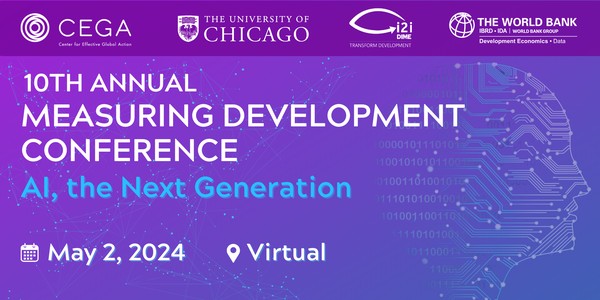 Measuring Development 2024 | AI, the Next Generation (Virtual)