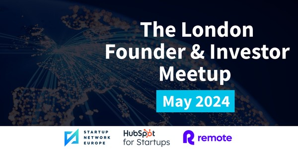 The London Founder and Investor Meetup - May 2024