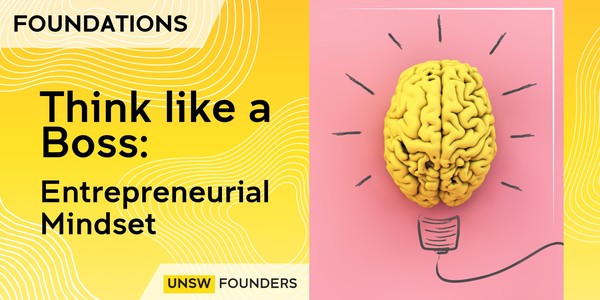 Think Like a Boss: Unleash Your Entrepreneurial Mindset