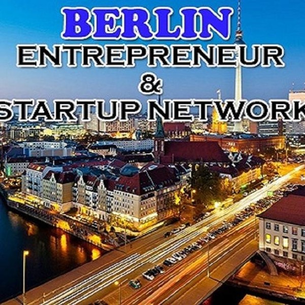 Berlin Big Business, Tech & Entrepreneur Professional Networking Soiree