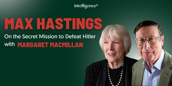 Max Hastings on the Secret Mission to Defeat Hitler