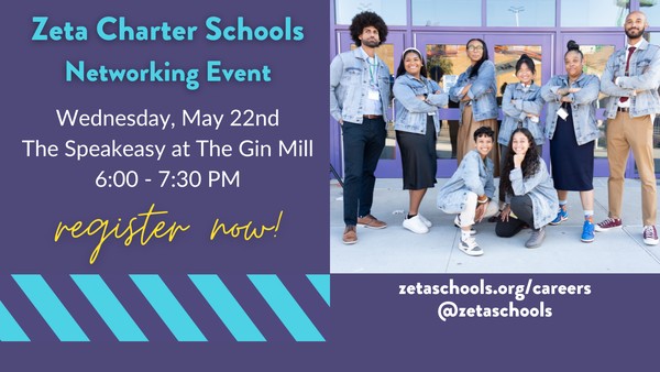 Zeta Charter Schools Networking Event!