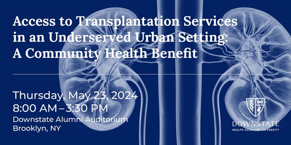 Access to Transplantation Services in an Underserved Urban Setting