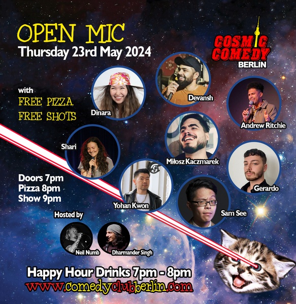Cosmic Comedy Club Berlin: Open Mic / Thursday 23rd May 2024