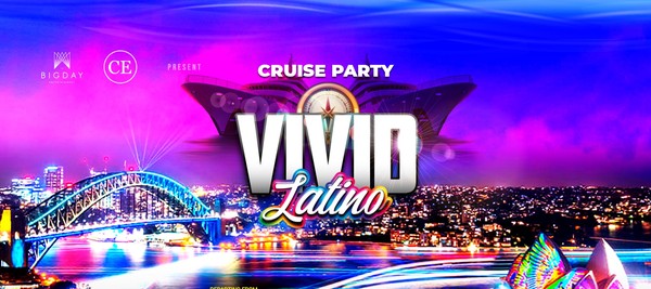 Vivid Latino - Cruise Party - Opening Night
