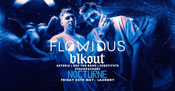 FLOWIDUS & BLKOUT. - Melbourne