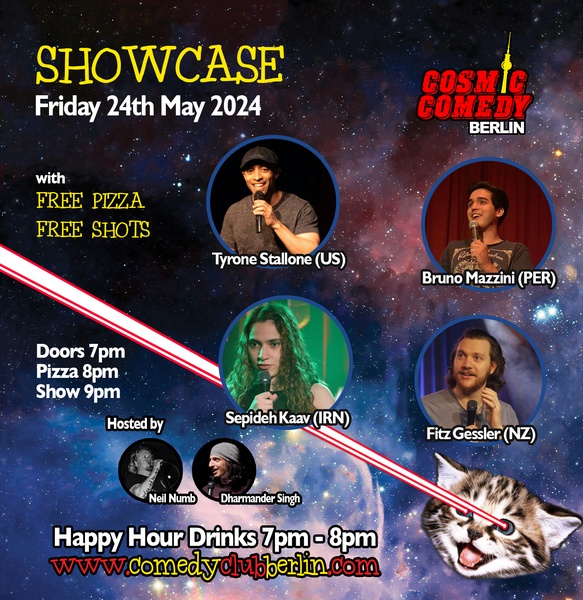 Cosmic Comedy Club Berlin : Showcase / Friday 24th May 2024