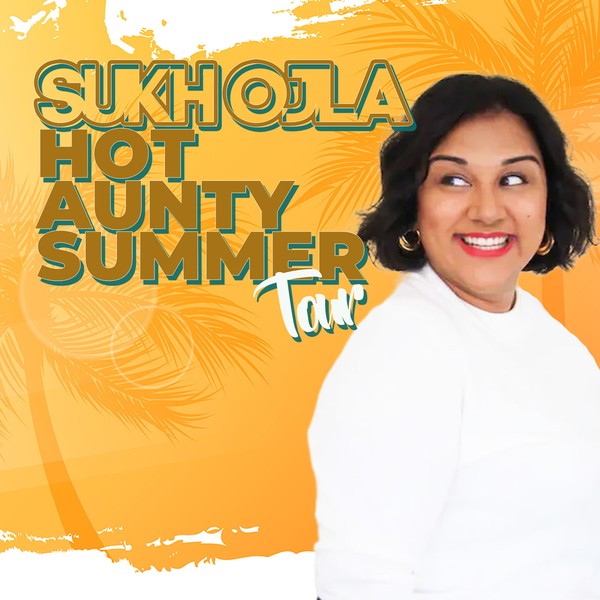 Sukh Ojla : Hot Aunty Summer ??' Birmingham Rep