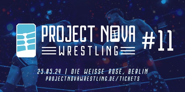 Project Nova: Wrestling 11