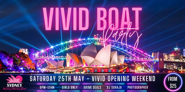 Vivid Boat Party  Working Holiday Girls