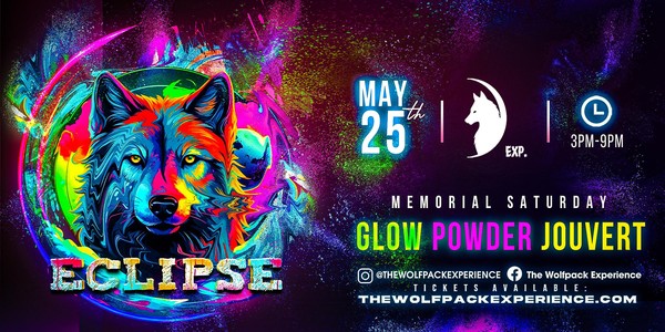 Eclipse: Glow Powder Jouvert (Event 1 of 2 – Wolf Memorial Weekend)
