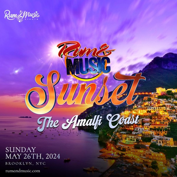 Rum and Music | SUNSET "The Amalfi Coast"