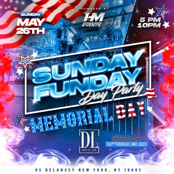 SUNDAY FUNDAY MEMORIAL DAY WEEKEND