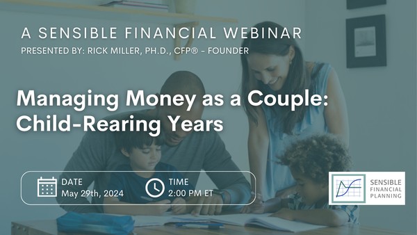 Managing Money as a Couple: Child-Rearing Years