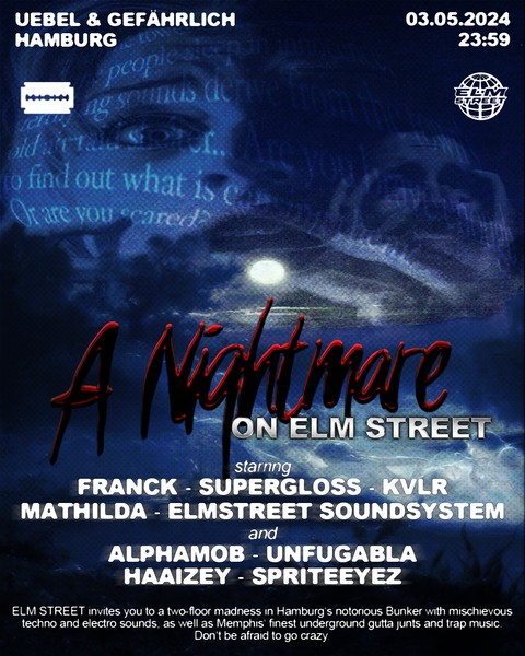 Nightmare on ELM STREET (w/ Franck & Supergloss)