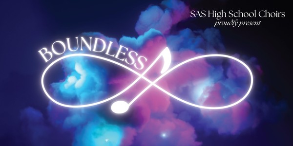 Boundless - HS Choirs Spring Concert