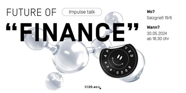Impulse Talk "Future of Finance" by 8020.eco