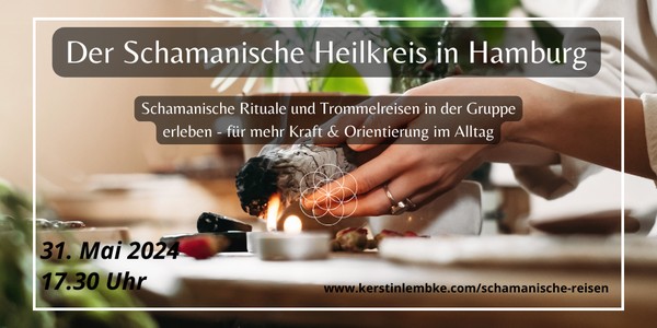 Schamanische Reisen / Heilkreis in Hamburg Blankenese