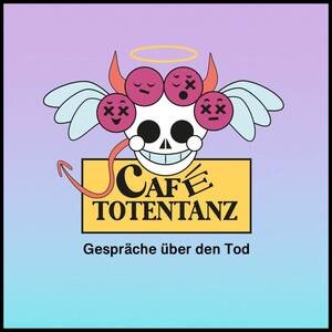 Café Totentanz - Gespräche über den Tod - FLINTA*-Edition