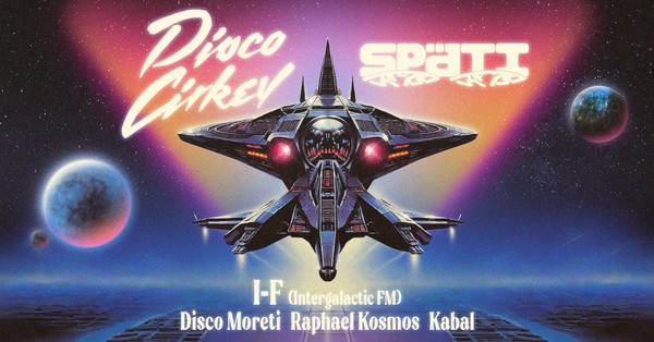 Disco Církev x Späti Records with I-F, Disco Møreti, Kabal & Raphael Kosmos