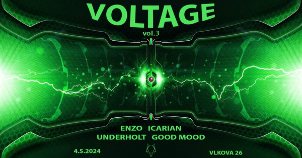 Voltage vol.3 with Underhol, Icarian PB1, Enzo, Good Mood