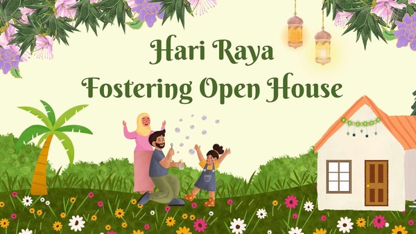Hari Raya Fostering Open House