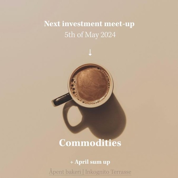 Latte & Wealth Talk | Commodities + April sum-up