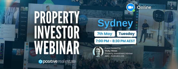 FREE Sydney Property Investor Webinar 07/05/24, Tuesday