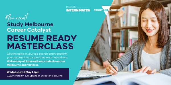 RESUME READY MASTERCLASS | Study Melbourne Career Catalyst