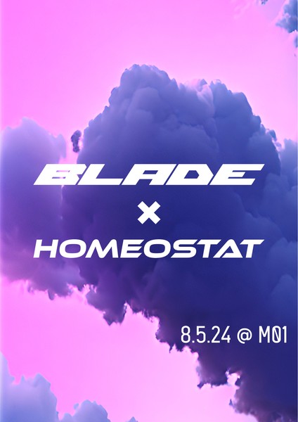 BLADE x HOMEOSTAT