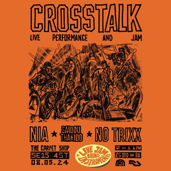 CROSSTALK #002 // Live Music + Jam