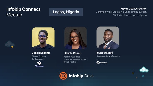Infobip Connect - Lagos Tech Meetup #4