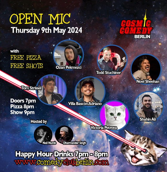 Cosmic Comedy Club Berlin: Open Mic / Thursday 9th May 2024