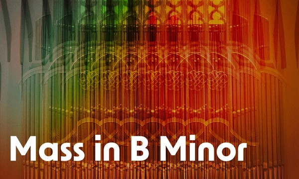 J.S. Bach's Mass in B minor